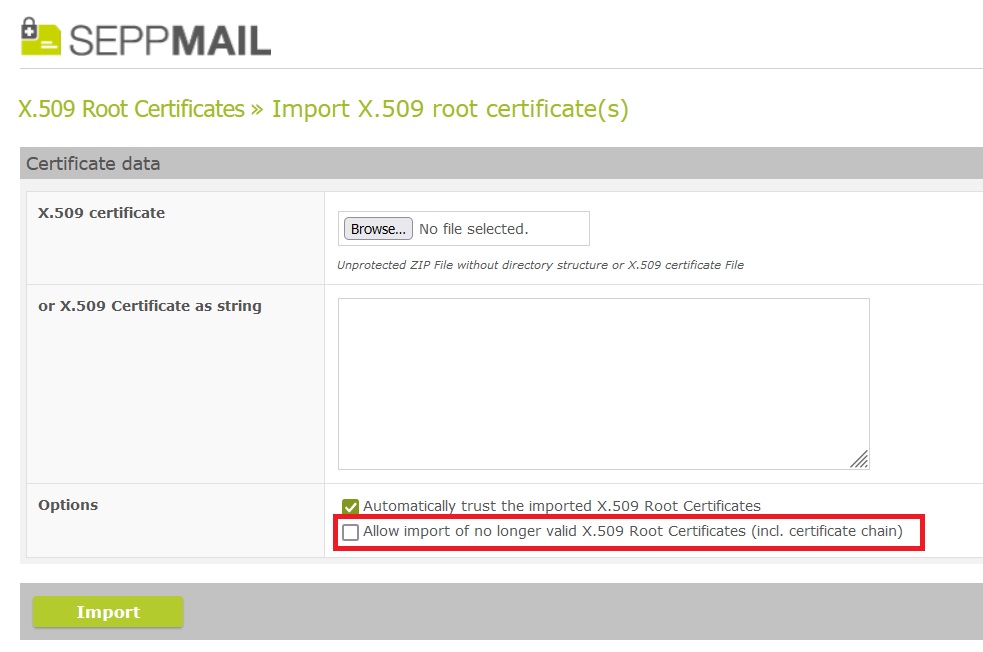 Allow import of no longer valid X.509 Root Certificates 